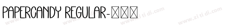 PaperCandy Regular字体转换